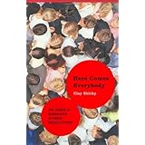 Here Comes Everybody: The Power of Organizing Without Organizations