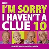 I'm Sorry I Haven't a Clue, Vol. 10 by BBC, Barry Cryer
