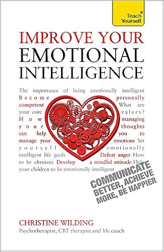 Improve Your Emotional Intelligence Communicate Better Achieve More Be Happier Teach Yourself Relationships Self Help Amazon Co Uk Wilding Christine 9781444196030 Books