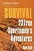 Survival: 23 True Sportsmen's Adventures