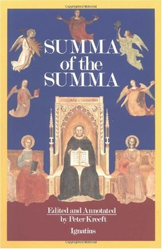 A Summa of the Summa: Thomas Aquinas, Peter Kreeft: 9780898703009 ...