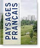 Paysages Français - Une aventure photographie 1984-2017 (Beaux livres) (French Edition) by
