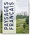 Paysages Français - Une aventure photographie 1984-2017 (Beaux livres) (French Edition) by