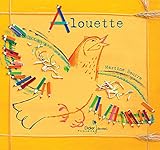 Alouette (French Edition) by