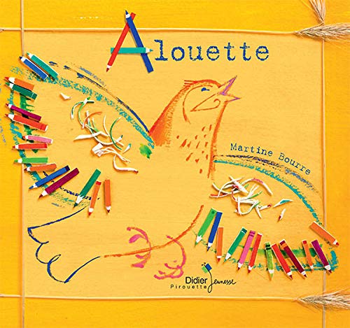 Alouette (French Edition) by Martine Bourre
