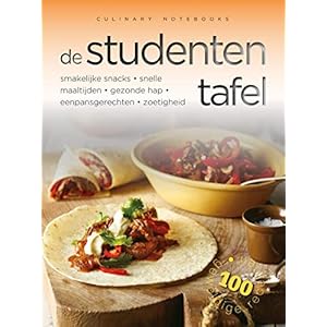 De studententafel: 100 geweldige recepten
