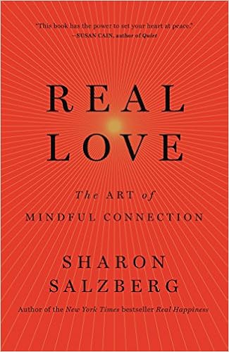 Sharon Salzberg book cover REAL LOVE. Come explore 25 Poignant Despair Quotes for Courage, Personal Growth & Emotional Wellness.