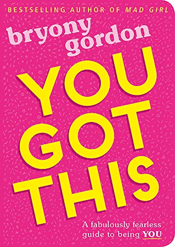 #90 — You Got This: A fabulously fearless guide to being YOU