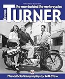 Image de Edward Turner: The man behind the motorcycles (Classic Reprint)