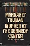 Murder at the Kennedy Center