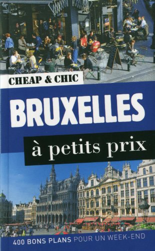 Bruxelles à petits prix