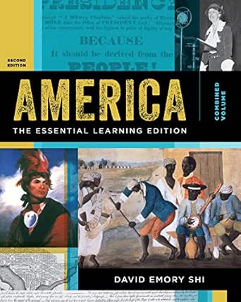 America The Essential Learning Edition Second Edition Vol Bined Volume Ebook Shi David E Kindle Store America The Essential Learning Edition Second Edition Vol Bined Volume Ebook Shi David E Kindle Store