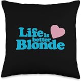 Life is Better Blonde T-Shirt 