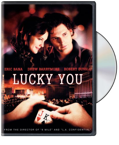 Lucky You (2007) Eric Bana; Drew Barrymore; Robert Duvall