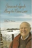Paperback STORIES AND LEGENDS ALONG THE MAINE COAST Book