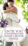 Until You (Bachelor Brotherhood)
