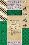 An Article on the Construction of Cold Frames for Early Vegetable and Flowering Plants by Charles H. Nissley