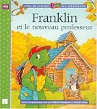 Image de Franklin et le nouveau professeur (French Edition)