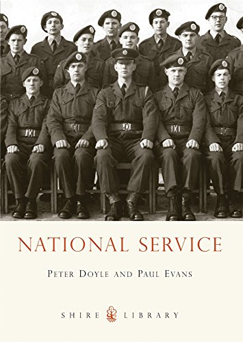 National Service (Shire Library) by Peter Doyle, Paul Evans