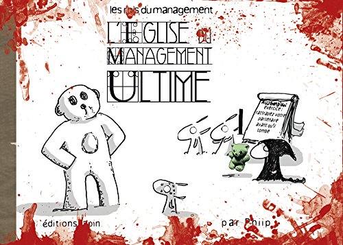 L' église du management ultime