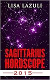 SAGITTARIUS HOROSCOPE 2015