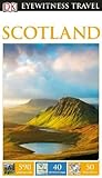 DK Eyewitness Travel Guide: Scotland by DK (2014-02-17) by 