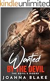 Wanted By The Devil (The Devil's Riders Book 1)