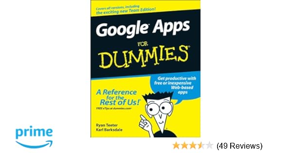 Amazon Com Google Apps For Dummies 9780470189580 Ryan Teeter