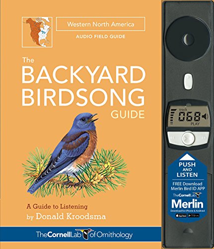 Download The Backyard Birdsong Guide Western North America: A Guide to Listening Download The Backyard Birdsong Guide Western North America: A Guide to Listening