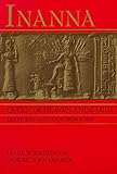 Inanna, Queen of Heaven and Earth: Her Stories and Hymns from Sumer by Diane Wolkstein, Samuel Noah Kramer