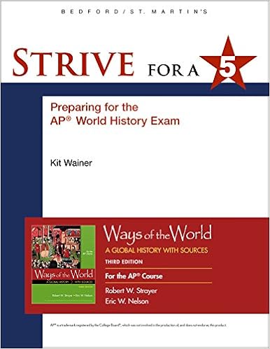 Amazon Com Strive For A 5 For Ways Of The World For Ap 9781319035242 Strayer Robert W Nelson Eric W Books