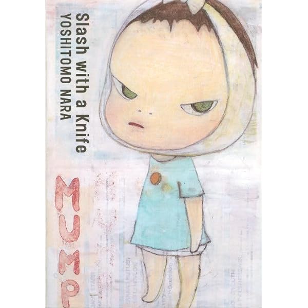 Yoshitomo Nara: Self-Selected Works - Works On Paper (Japanese and
