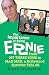 The Importance of Being Ernie: From My Three Sons to Mad Men, a Hollywood Survivor Tells All by Barry Livingston