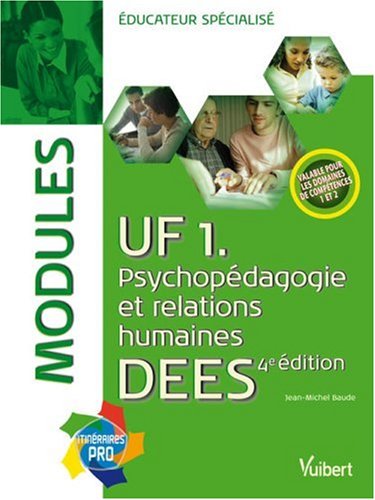 UF 1, psychopédagogie et relations humaines