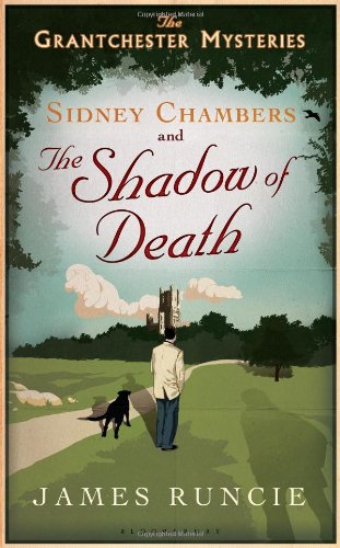 Sidney Chambers and the Shadow of Death: The Grantchester Mysteries (Best Of British Wrestling)