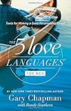 The 5 Love Languages for Men: Tools for Making a Good Relationship Great