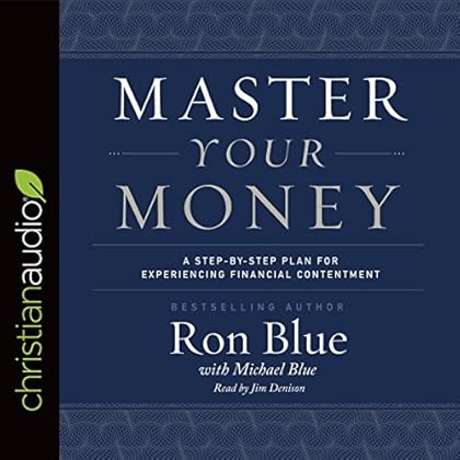 Master Your Money: A Step-by-Step Plan for Experiencing Financial Contentment