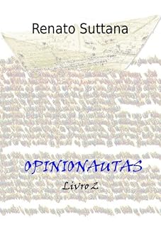 Livro Opinionautas [Livro 2]: A educação dos cavalos falantes