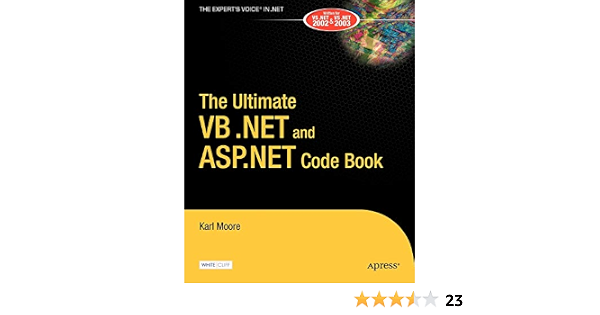 The Ultimate Vb Net And Asp Net Code Book Moore Karl 9781590591062 Amazon Com Books