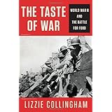 The Taste of War and the Battle for Food