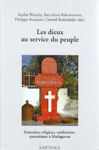 Les  dieux au service du peuple