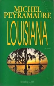 Couverture de Louisiana : roman