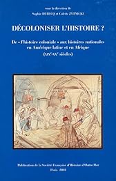 Décoloniser l'histoire ?