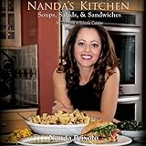 Soups, Salads, and Sandwiches: A collection of eclectic cuisine (Nanda's Kitchen) by Nanda Peixoto