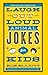 Laugh-Out-Loud Animal Jokes for Kids (Laugh-out-loud Jokes for Kids) primary