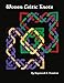 Woven Celtic Knots (Nacho Grandma's Quilts) by 