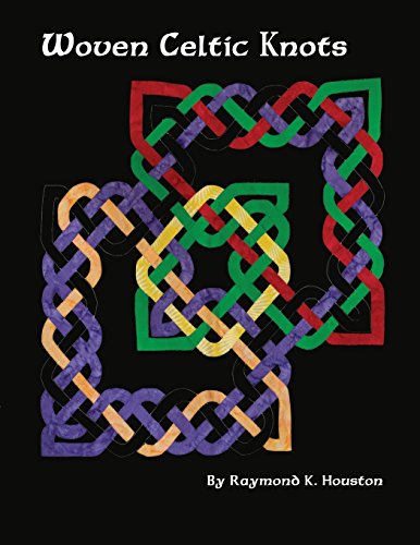 Woven Celtic Knots (Nacho Grandma's Quilts) by Raymond K Houston