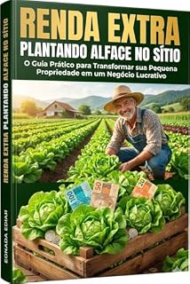 Livro VAI PLANTAR ALFACE: como ganhar dinheiro com sitio