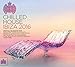 Ministry Of Sound: Chilled House Ibiza 2016 / Var