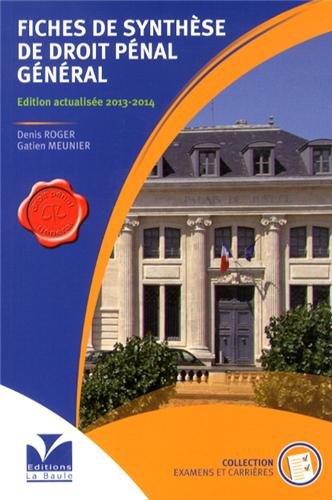 Fiches de synthèse de droit pénal général